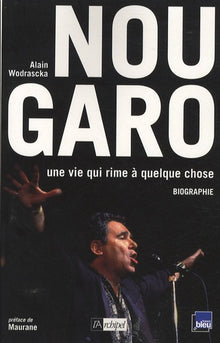 Nougaro, une vie qui rime à quelque chose