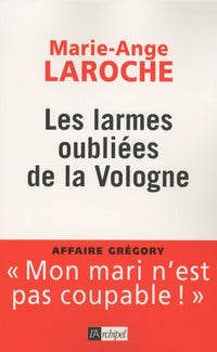 Larmes oubliées de la Vologne