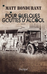 Pour quelques gouttes d'alcool