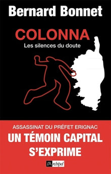Colonna. Les silences du doute