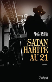 Satan habite au 21