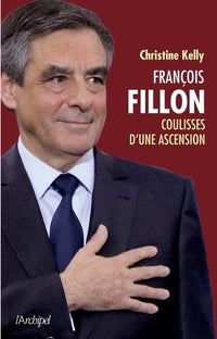 François Fillon, coulisse d'une ascension