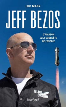 Jeff Bezos, d'Amazon à la conquête de l'espace