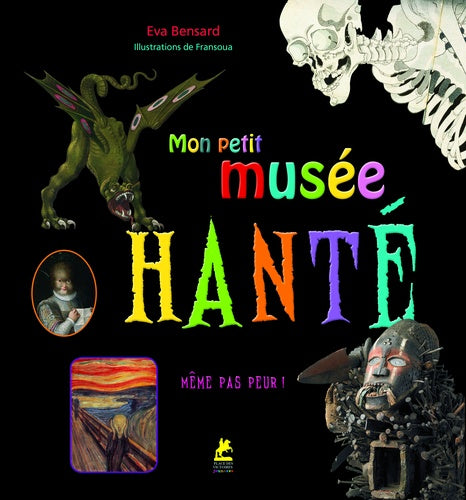Mon Petit Musée Hanté