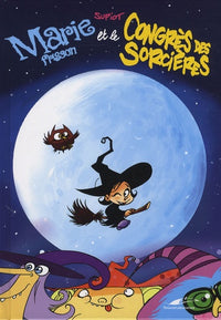 Marie Frisson et le Congrès des Sorcières