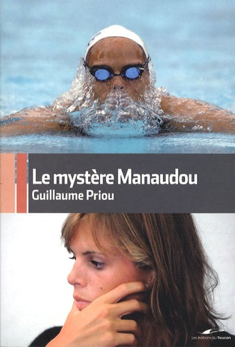 Le Mystère Manaudou