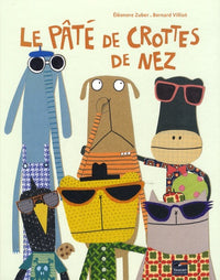 Pâte de crottes de nez