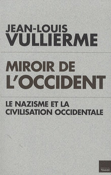 Le nazisme et la civilisation occidentale