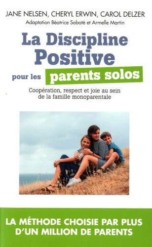 La discipline positive pour les parents solo