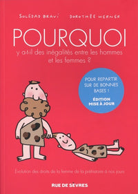 Nouvelle édition - Pourquoi y a-t-il des inégalités entre les hommes et les femmes ?