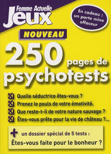 250 PAGES DE PSYCHOTESTS 2009