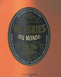 WHISKIES DU MONDE