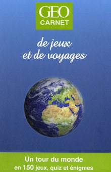 GEO CARNET DE JEUX ET DE VOYAGES