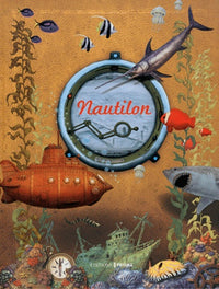 Nautilon: Journal de bord d'un fabuleux voyage au fond des océans