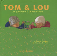 Les jumeaux à la maternité - Tom & Lou