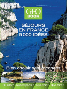 Geobook séjours en France 5000 idées