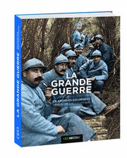 Le petit livre de - la Grande Guerre
