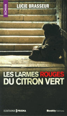 Les larmes rouges du citron vert