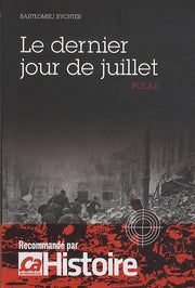 Le dernier jour de juillet