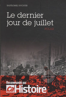 Le dernier jour de juillet