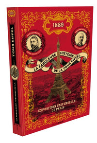 La fabuleuse histoire de la Tour Eiffel