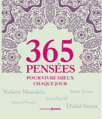 365 pensées pour vivre mieux chaque jour
