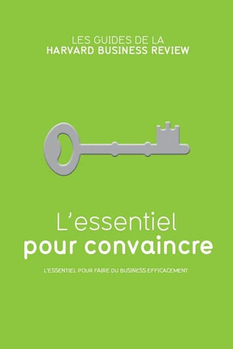 Essentiel pour convaincre