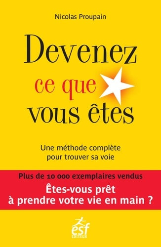 Devenez ce que vous êtes