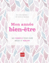 Mon annee bien etre 365 conseils pour vivre mieux et healthy