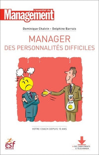 Manager des personnalité difficiles