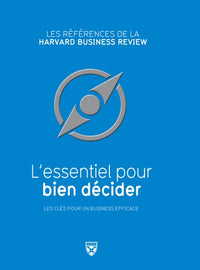 Essentiel pour bien décider