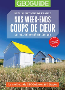 Nos week-ends coups de coeur