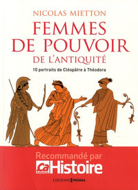 Les femmes de pouvoir de l'Antiquité