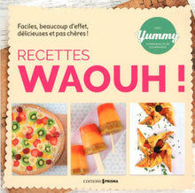 Recettes Waouh !