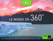 Le monde en 360 degrès - GEO Collection