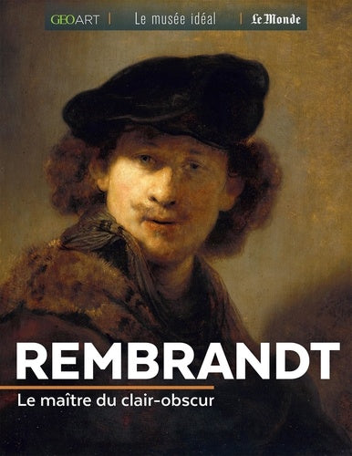 Rembrandt: le maître du clair-obscur
