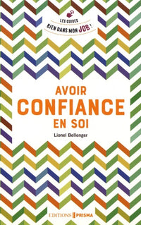 avoir confiance en soi