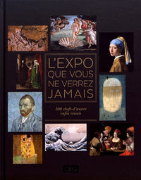 L'expo que vous ne verrez jamais