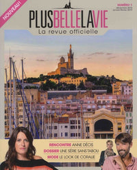 Plus Belle la Vie - La revue officielle - N° 1