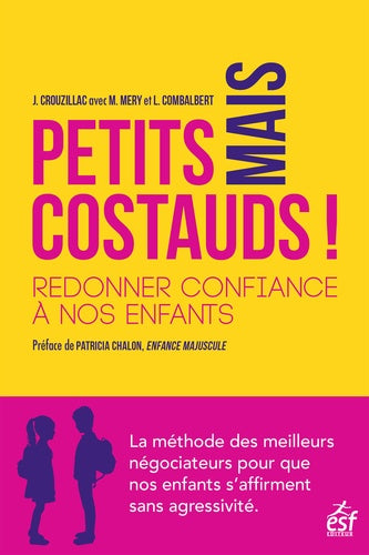 Petits mais costauds