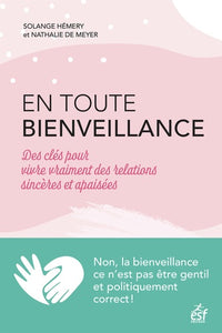 En toute bienveillance