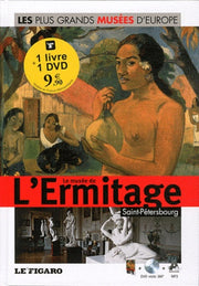 Le Musée de l'ermitage, Saint-Pétersbourg (DVD inclus)