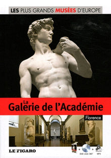 La Galerie de l'Académie, Florence, tome 10 (DVD Inclus)