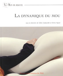 Dynamique du mou