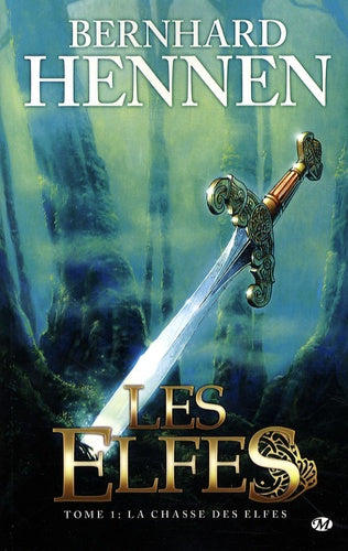 Les Elfes, tome 1 : La Chasse des elfes