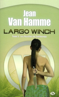 Largo Winch et les révoltés du Zamboanga