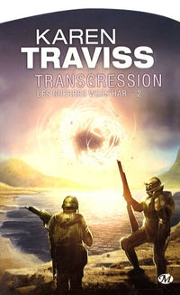 Les Guerres wess'har, Tome 2: Transgression