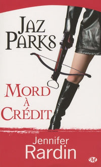 Jaz Parks mord à crédit