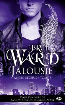 Anges déchus, Tome 3: Jalousie
