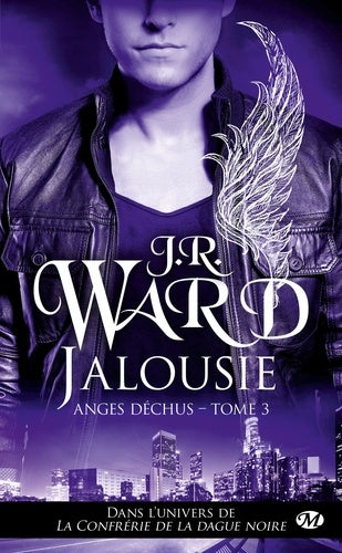 Anges déchus, Tome 3: Jalousie